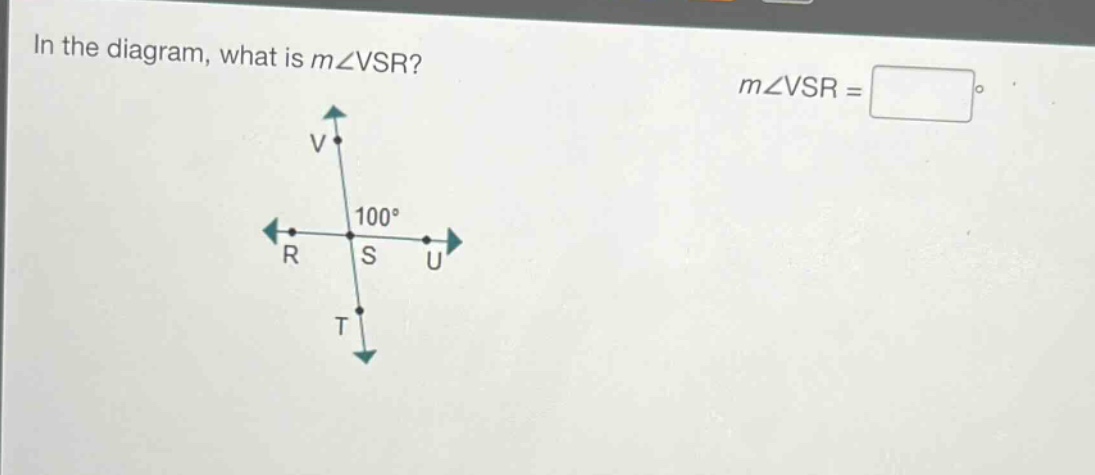 in the diagram, what is m∠vsr? m∠vsr = °
