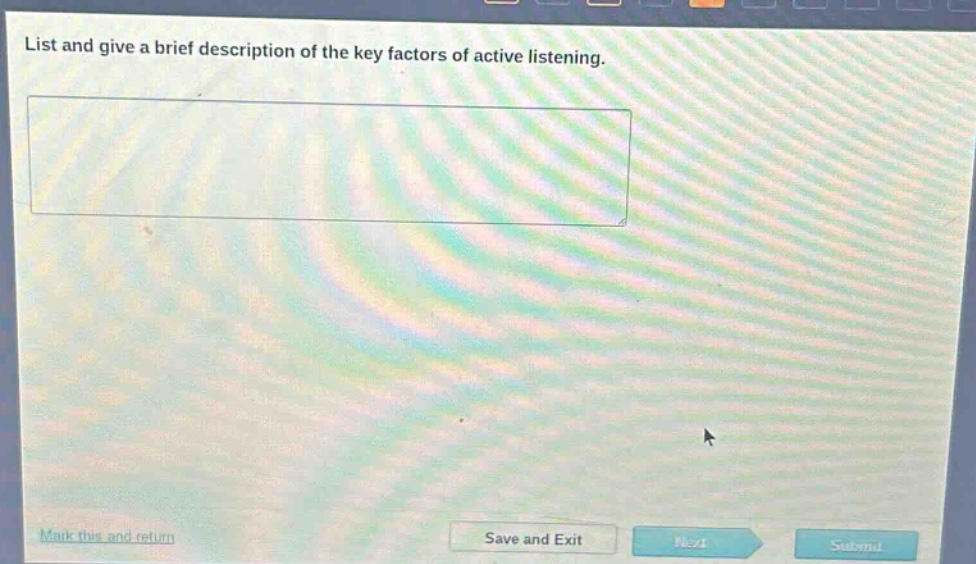 list and give a brief description of the key factors of active listening.