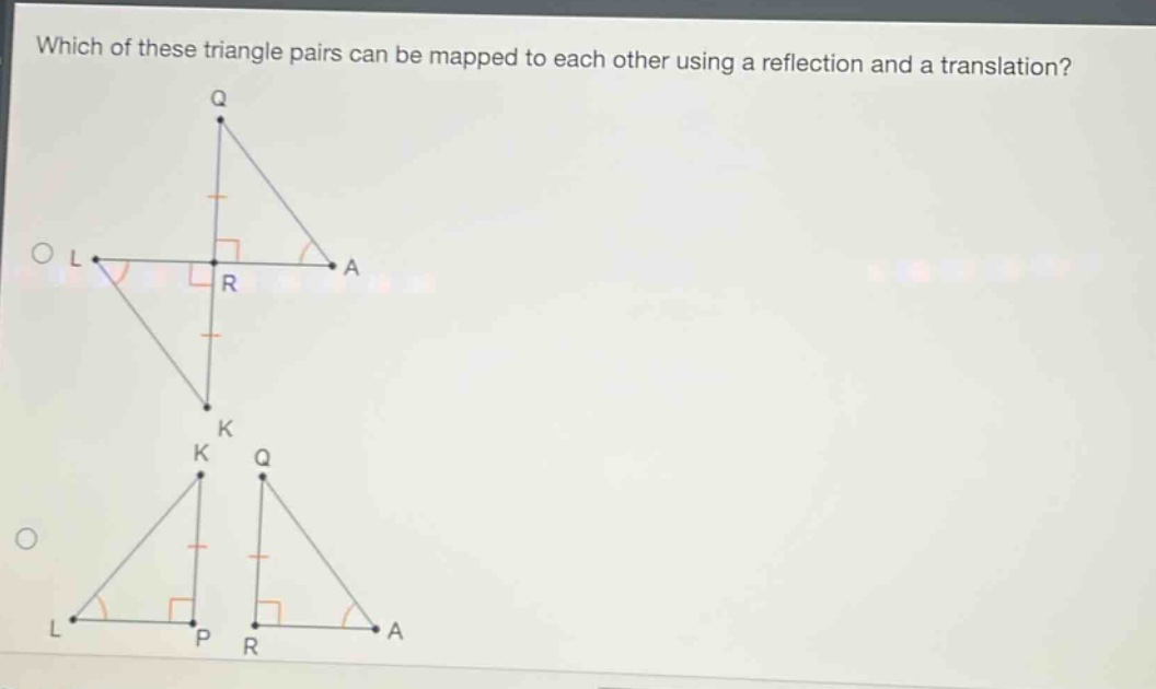 which of these triangle pairs can be mapped to each other using a reflection and a translation?