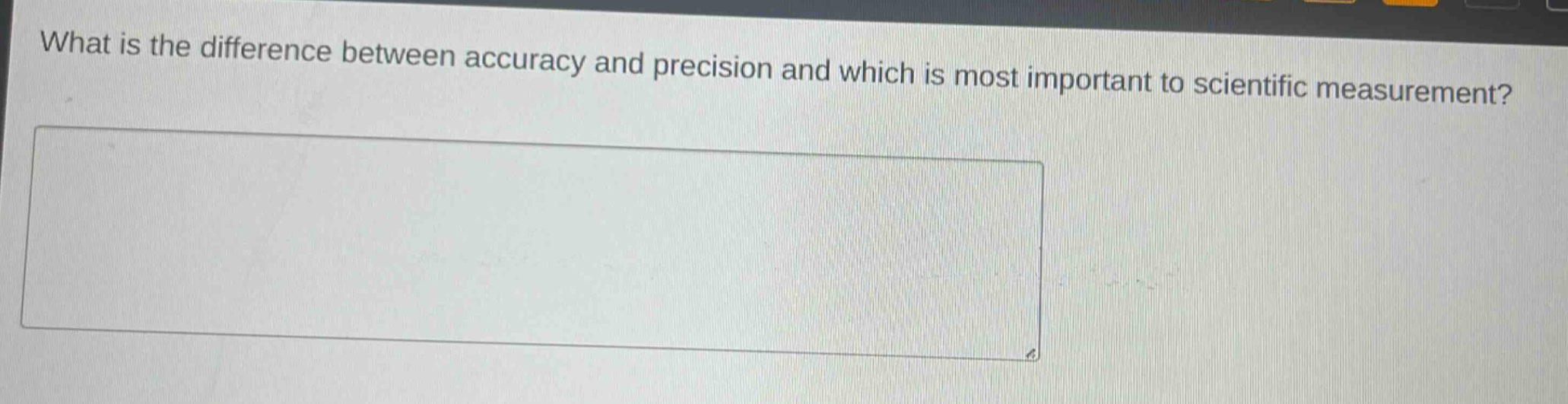what is the difference between accuracy and precision and which is most important to scientific measurement?
