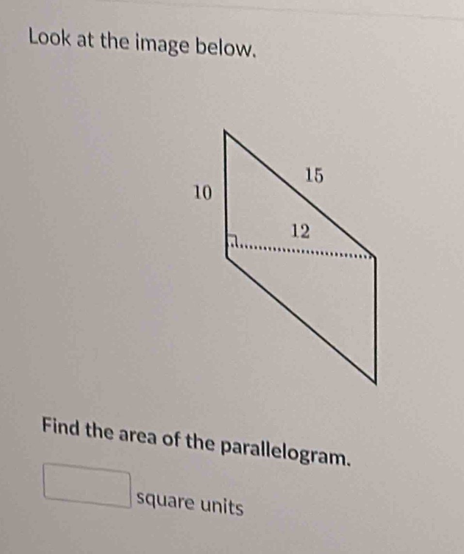 look at the image below. find the area of the parallelogram. square units