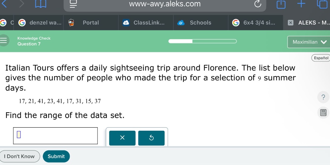 italian tours offers a daily sightseeing trip around florence. the list below gives the number of people who made the trip for a selection of 9 summer days. 17, 21, 41, 23, 41, 17, 31, 15, 37 find the range of the data set.