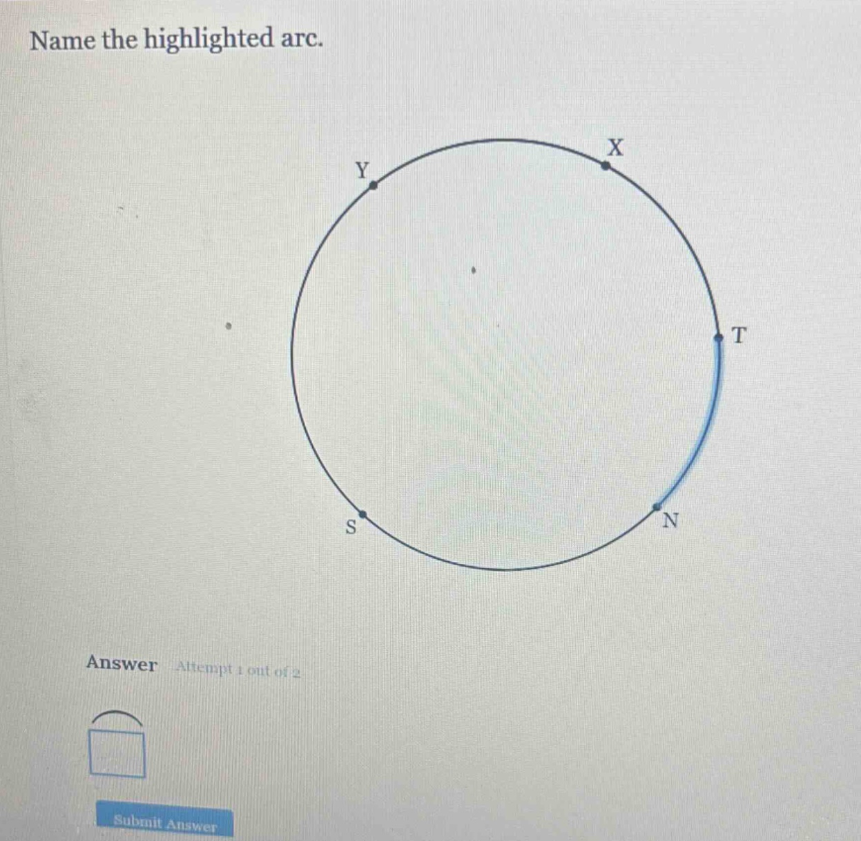 name the highlighted arc. answer attempt 1 out of 2 submit answer