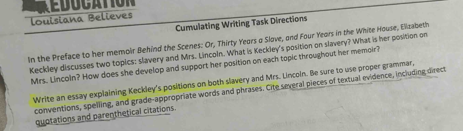in the preface to her memoir behind the scenes: or, thirty years a slave, and four years in the white house, elizabeth keckley discusses two topics: slavery and mrs. lincoln. what is keckley’s position on slavery? what is her position on mrs. lincoln? how does she develop and support her position on each topic throughout her memoir? write an essay explaining keckley’s positions on both slavery and mrs. lincoln. be sure to use proper grammar, conventions, spelling, and grade - appropriate words and phrases. cite several pieces of textual evidence, including direct quotations and parenthetical citations.