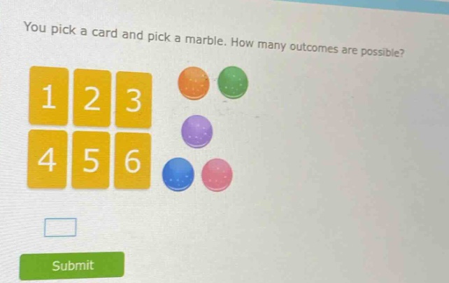 you pick a card and pick a marble. how many outcomes are possible?