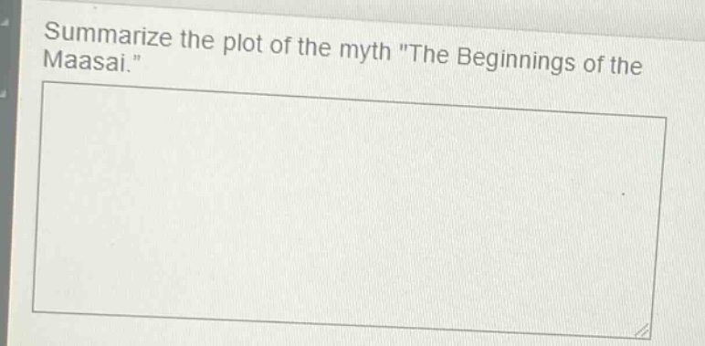 summarize the plot of the myth \the beginnings of the maasai.\