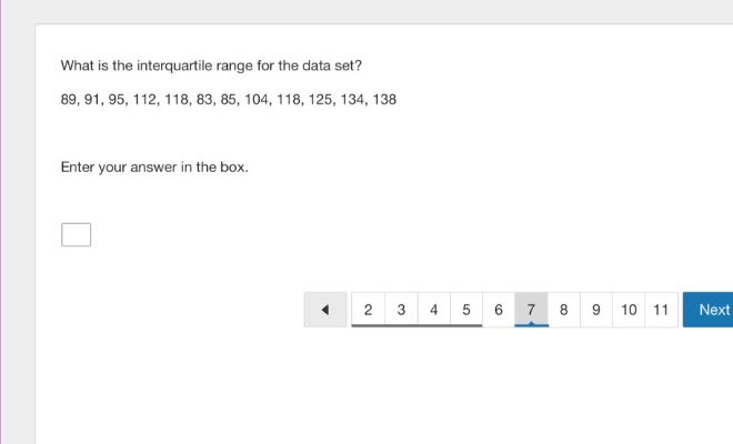 what is the interquartile range for the data set? 89, 91, 95, 112, 118, 83, 85, 104, 118, 125, 134, 138 enter your answer in the box.