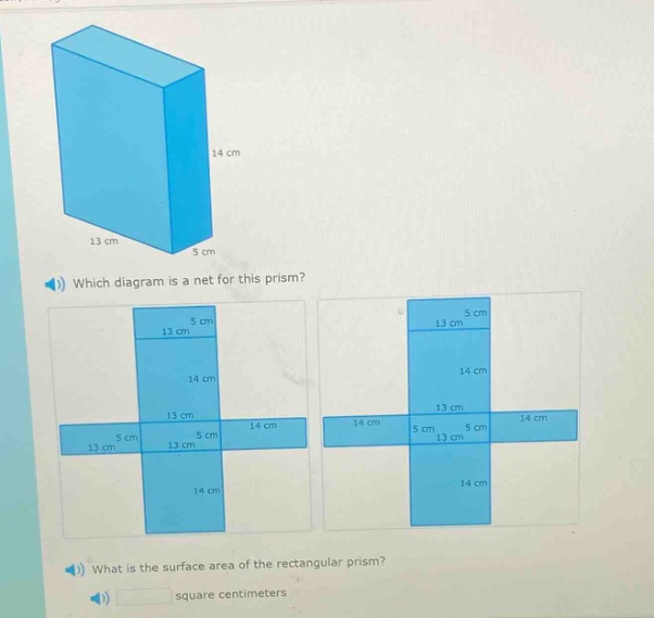 which diagram is a net for this prism? what is the surface area of the rectangular prism? square centimeters