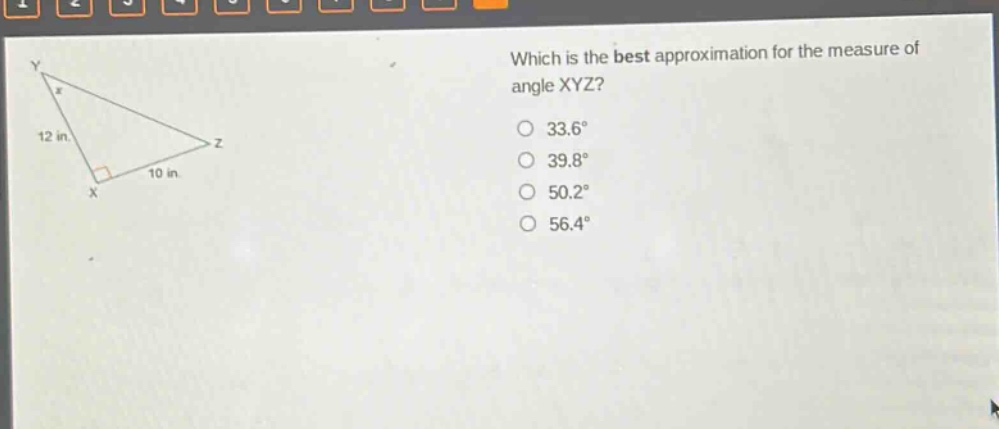 which is the best approximation for the measure of angle xyz? 33.6° 39.8° 50.2° 56.4°