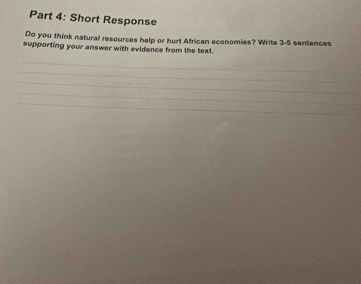 part 4: short response do you think natural resources help or hurt african economies? write 3 - 5 sentences supporting your answer with evidence from the text.