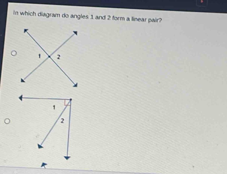 in which diagram do angles 1 and 2 form a linear pair?