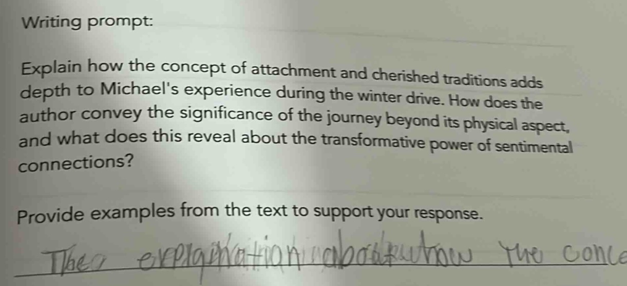 writing prompt: explain how the concept of attachment and cherished traditions adds depth to michaels experience during the winter drive. how does the author convey the significance of the journey beyond its physical aspect, and what does this reveal about the transformative power of sentimental connections? provide examples from the text to support your response.