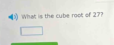 what is the cube root of 27?