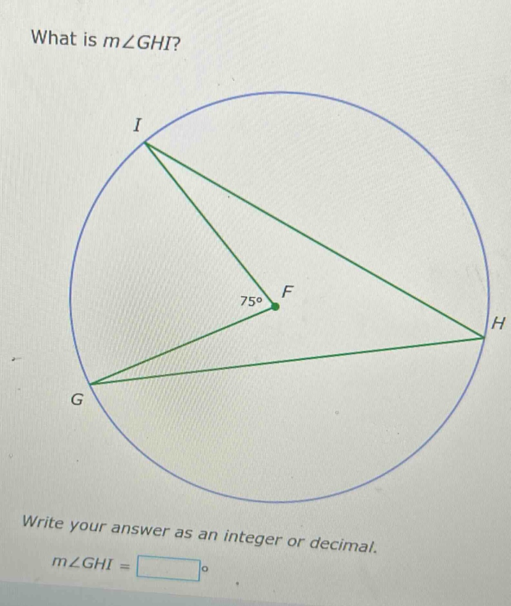 what is m∠ghi? write your answer as an integer or decimal. m∠ghi = °