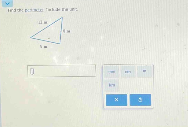 find the perimeter. include the unit.