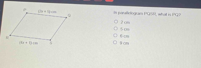 in parallelogram pqsr, what is pq? 2 cm 5 cm 6 cm 9 cm