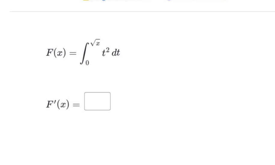 f(x)=∫₀^√x t²dt\nf(x)=□