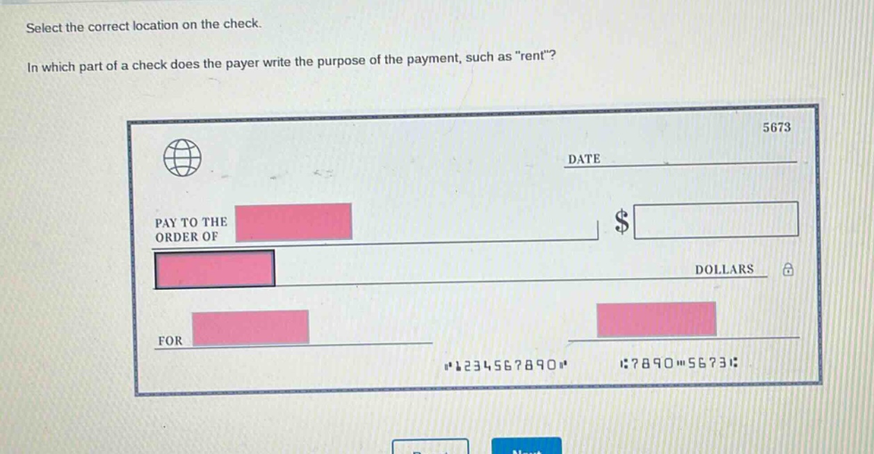 select the correct location on the check. in which part of a check does the payer write the purpose of the payment, such as \rent\?