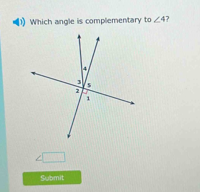 which angle is complementary to ∠4?