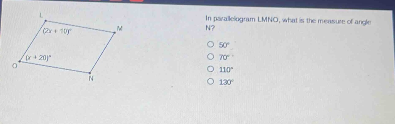 in parallelogram lmno, what is the measure of angle n? 50° 70° 110° 130°