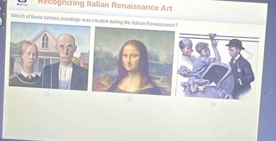 recognizing italian renaissance art\nwhich of these famous paintings was created during the italian renaissance?