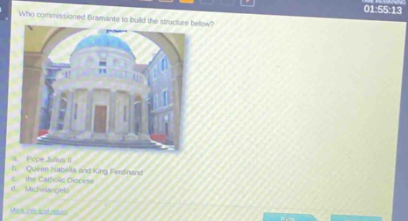 who commissioned bramante to build the structure below? a. pope julius ii b. queen isabella and king ferdinand c. the catholic diocese d. michelangelo