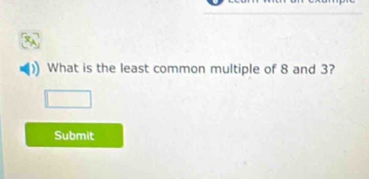 what is the least common multiple of 8 and 3?