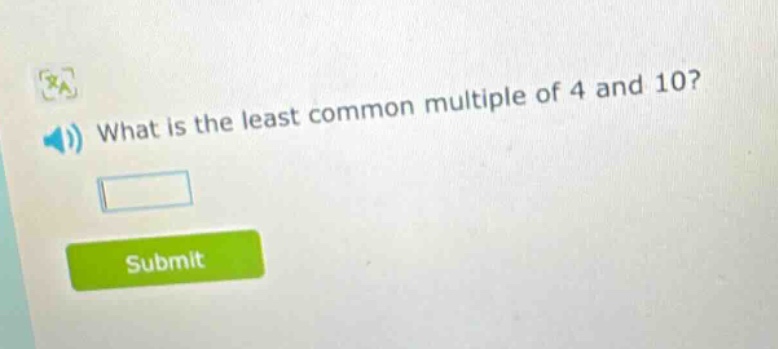 what is the least common multiple of 4 and 10?