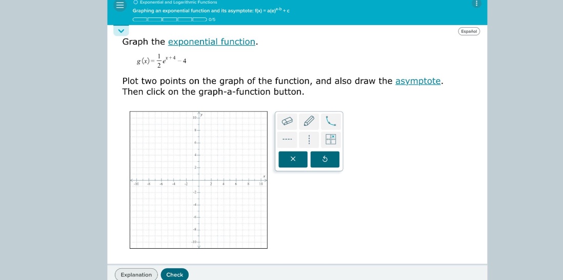 graph the exponential function. g(x)=1/2*e^(x + 4)-4 plot two points on the graph of the function, and also draw the asymptote. then click on the graph - a - function button.