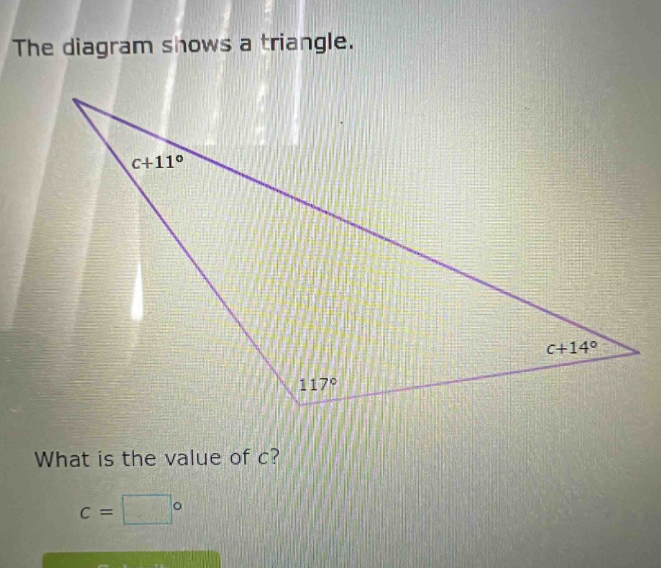 the diagram shows a triangle. what is the value of c? c = °