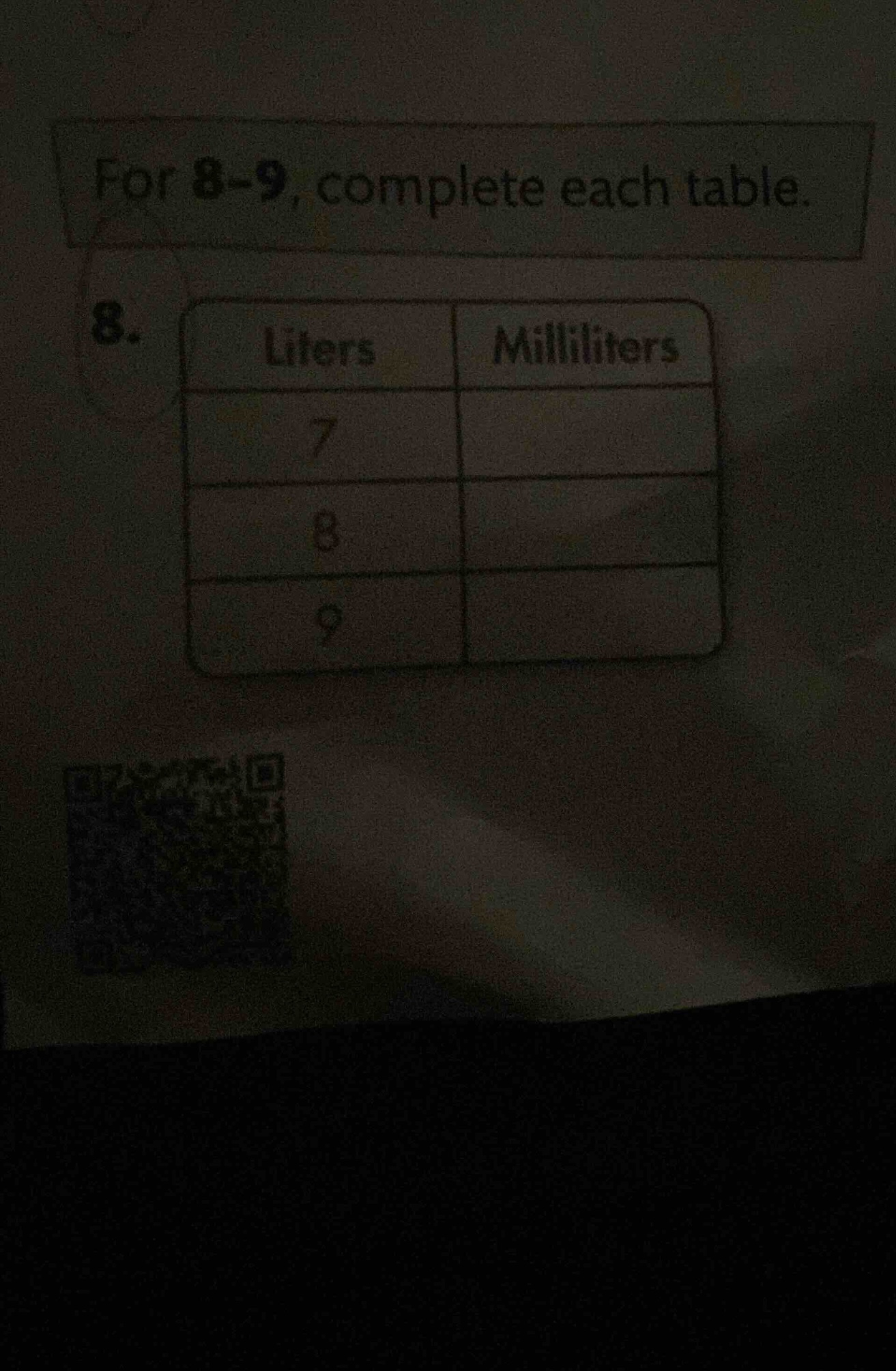 for 8 - 9, complete each table. 8. liters milliliters 7 8 9
