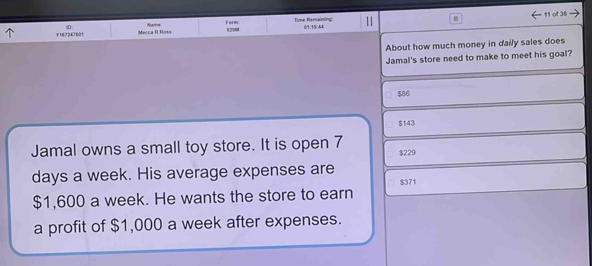 jamal owns a small toy store. it is open 7 days a week. his average expenses are $1,600 a week. he wants the store to earn a profit of $1,000 a week after expenses. about how much money in daily sales does jamals store need to make to meet his goal? $86 $143 $229 $371