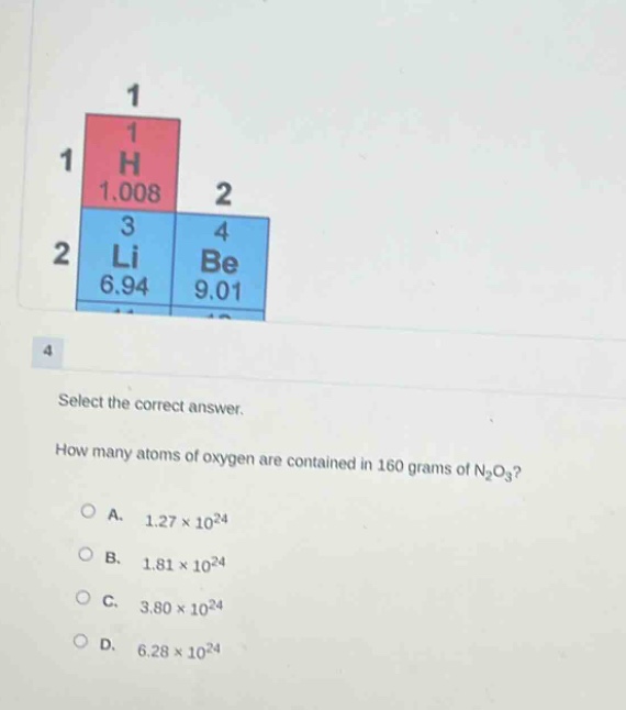 select the correct answer. how many atoms of oxygen are contained in 160 grams of n₂o₃? a. 1.27×10²⁴ b. 1.81×10²⁴ c. 3.80×10²⁴ d. 6.28×10²⁴