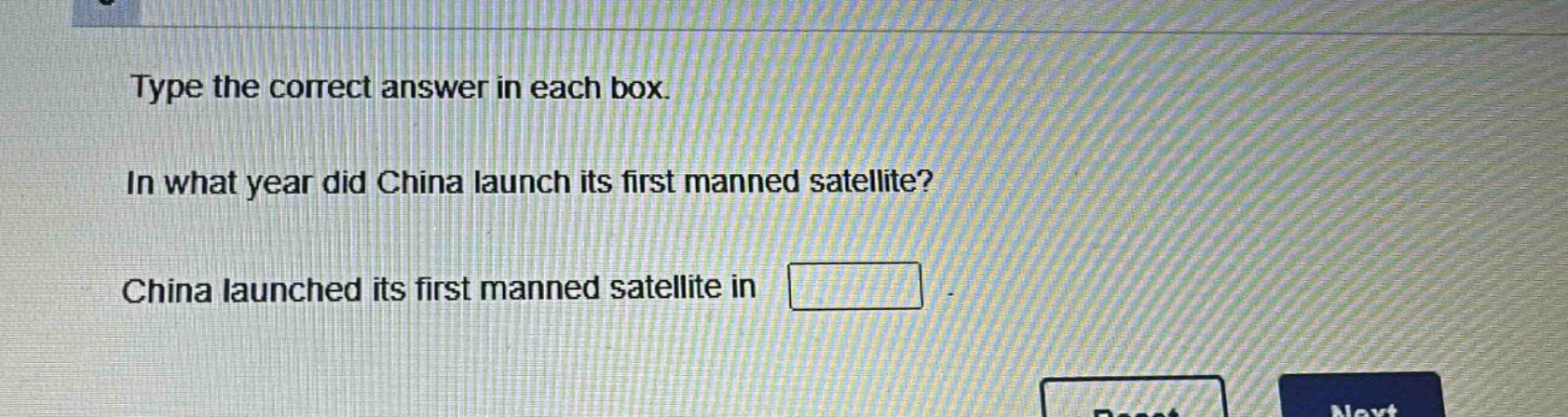 type the correct answer in each box. in what year did china launch its first manned satellite? china launched its first manned satellite in