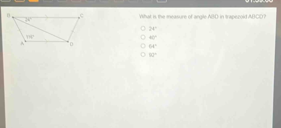 what is the measure of angle abd in trapezoid abcd? 24° 40° 64° 92°