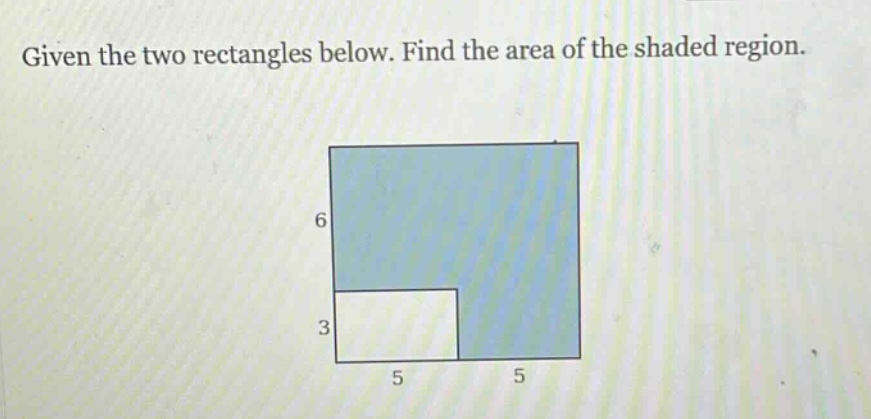 given the two rectangles below. find the area of the shaded region.