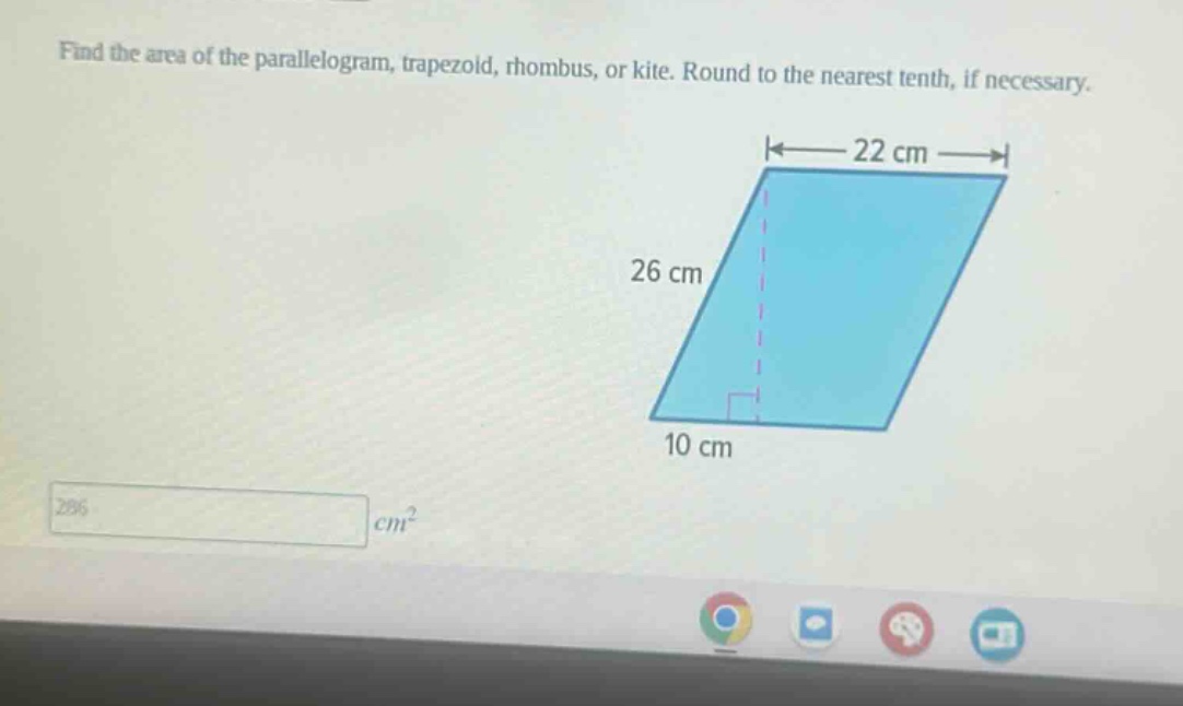 find the area of the parallelogram, trapezoid, rhombus, or kite. round to the nearest tenth, if necessary.