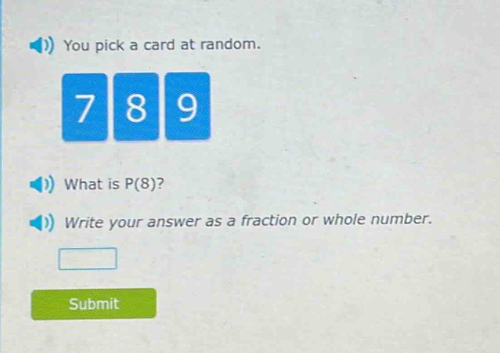 you pick a card at random. what is p(8)? write your answer as a fraction or whole number.