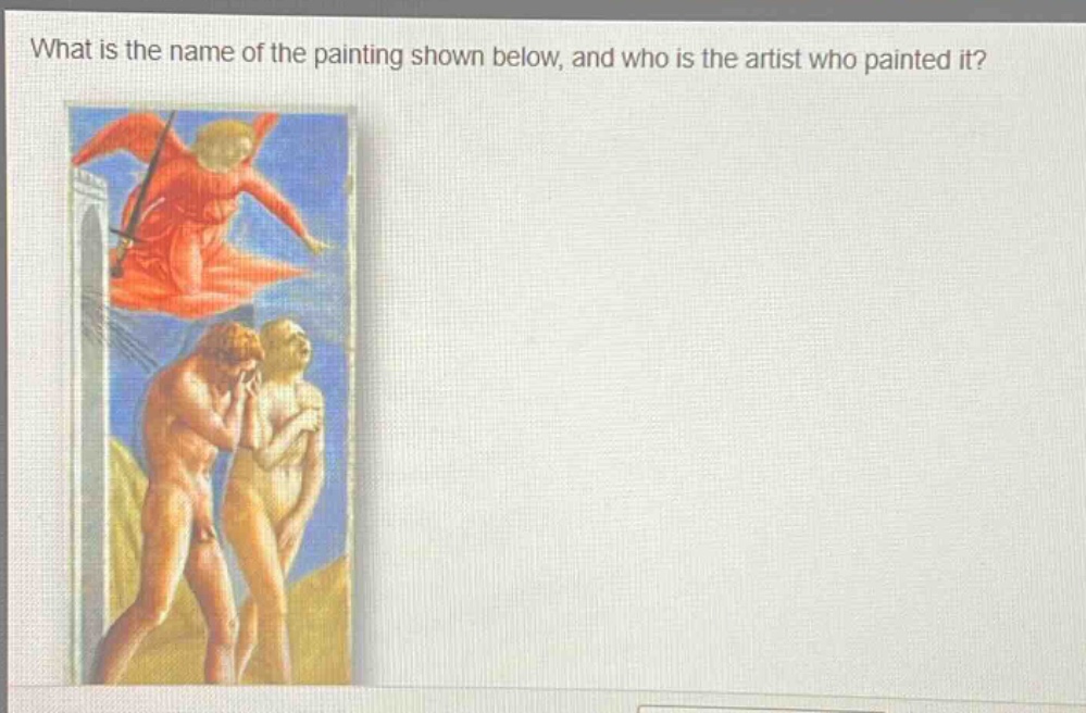 what is the name of the painting shown below, and who is the artist who painted it?