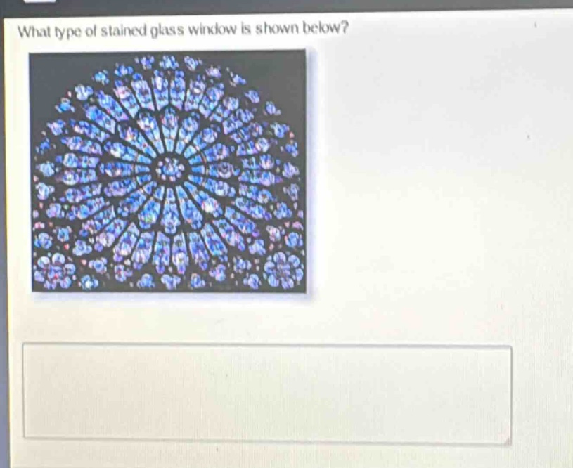 what type of stained glass window is shown below?