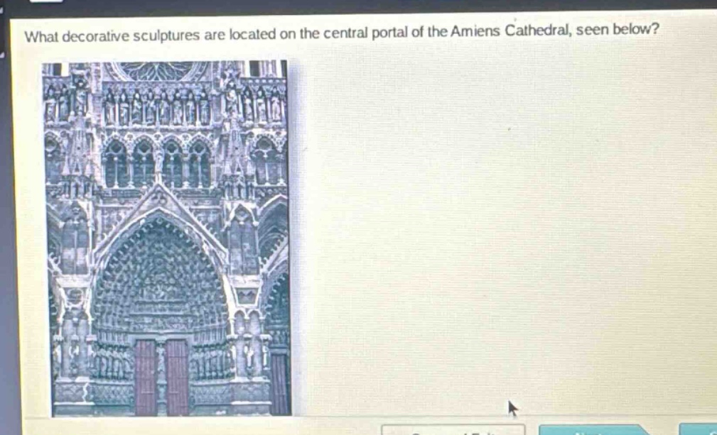 what decorative sculptures are located on the central portal of the amiens cathedral, seen below?