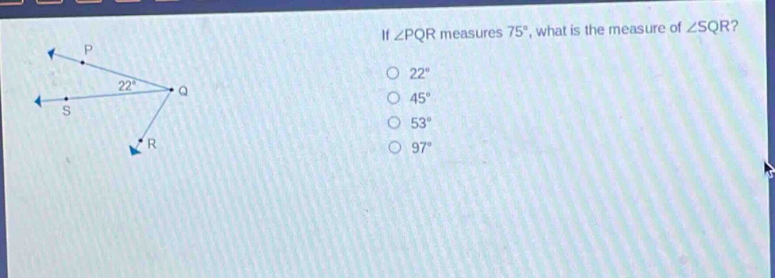 if ∠pqr measures 75°, what is the measure of ∠sqr? 22° 45° 53° 97°