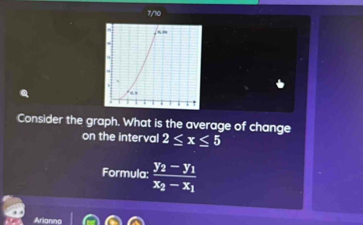 consider the graph. what is the average of change on the interval 2 ≤ x ≤ 5 formula: (y2 - y1)/(x2 - x1)
