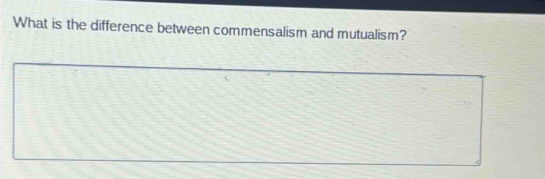 what is the difference between commensalism and mutualism?