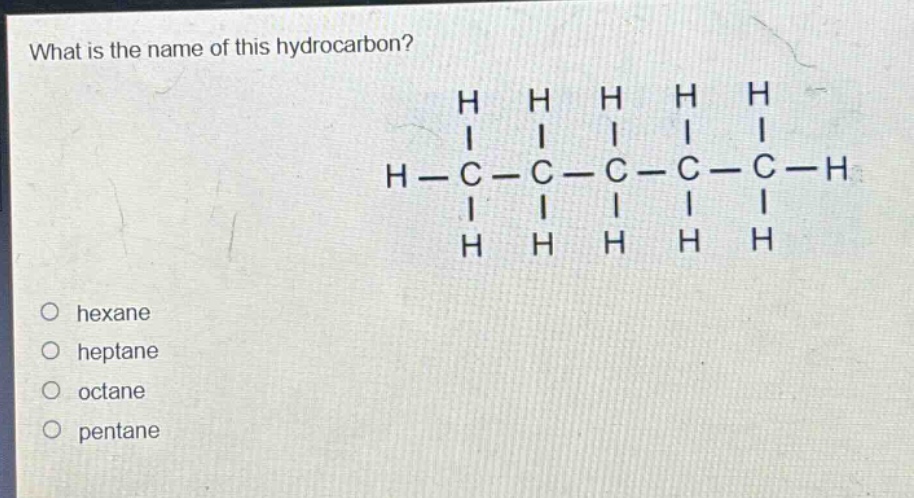 what is the name of this hydrocarbon? hexane heptane octane pentane