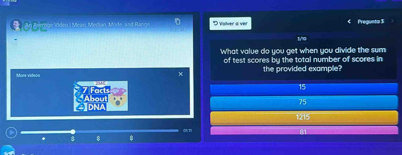 what value do you get when you divide the sum of test scores by the total number of scores in the provided example? 15 75 1215 81