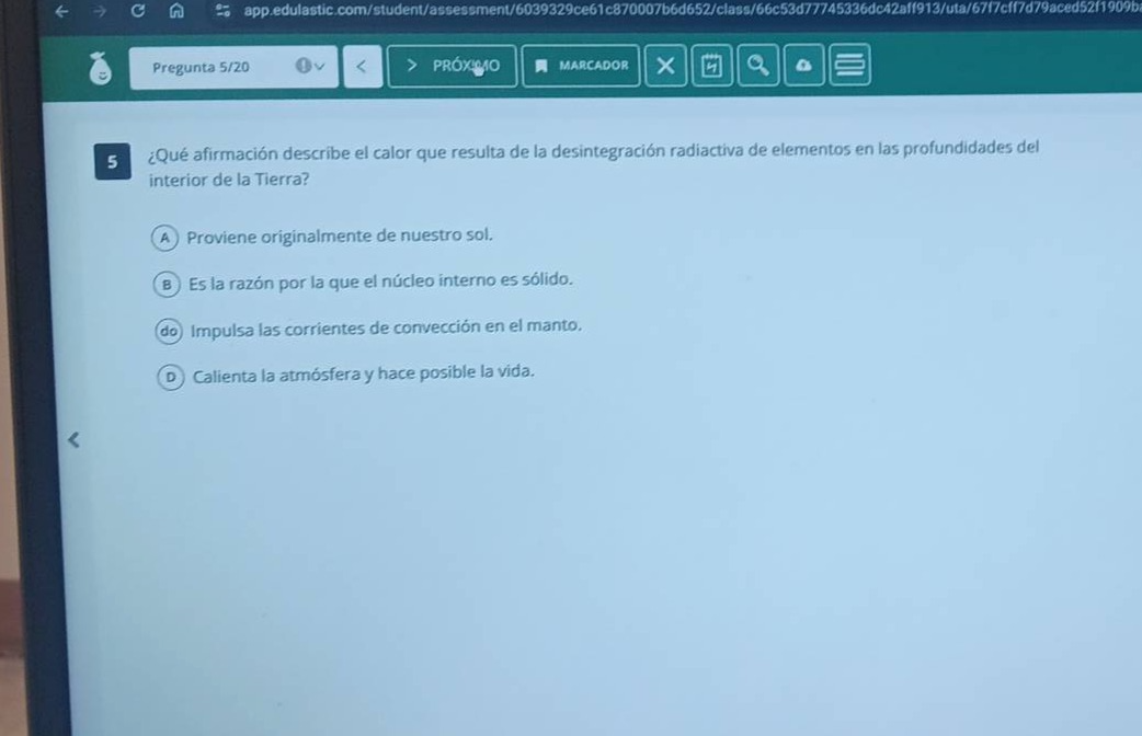¿qué afirmación describe el calor que resulta de la desintegración radiactiva de elementos en las profundidades del interior de la tierra? a proviene originalmente de nuestro sol. b es la razón por la que el núcleo interno es sólido. c impulsa las corrientes de convección en el manto. d calienta la atmósfera y hace posible la vida.