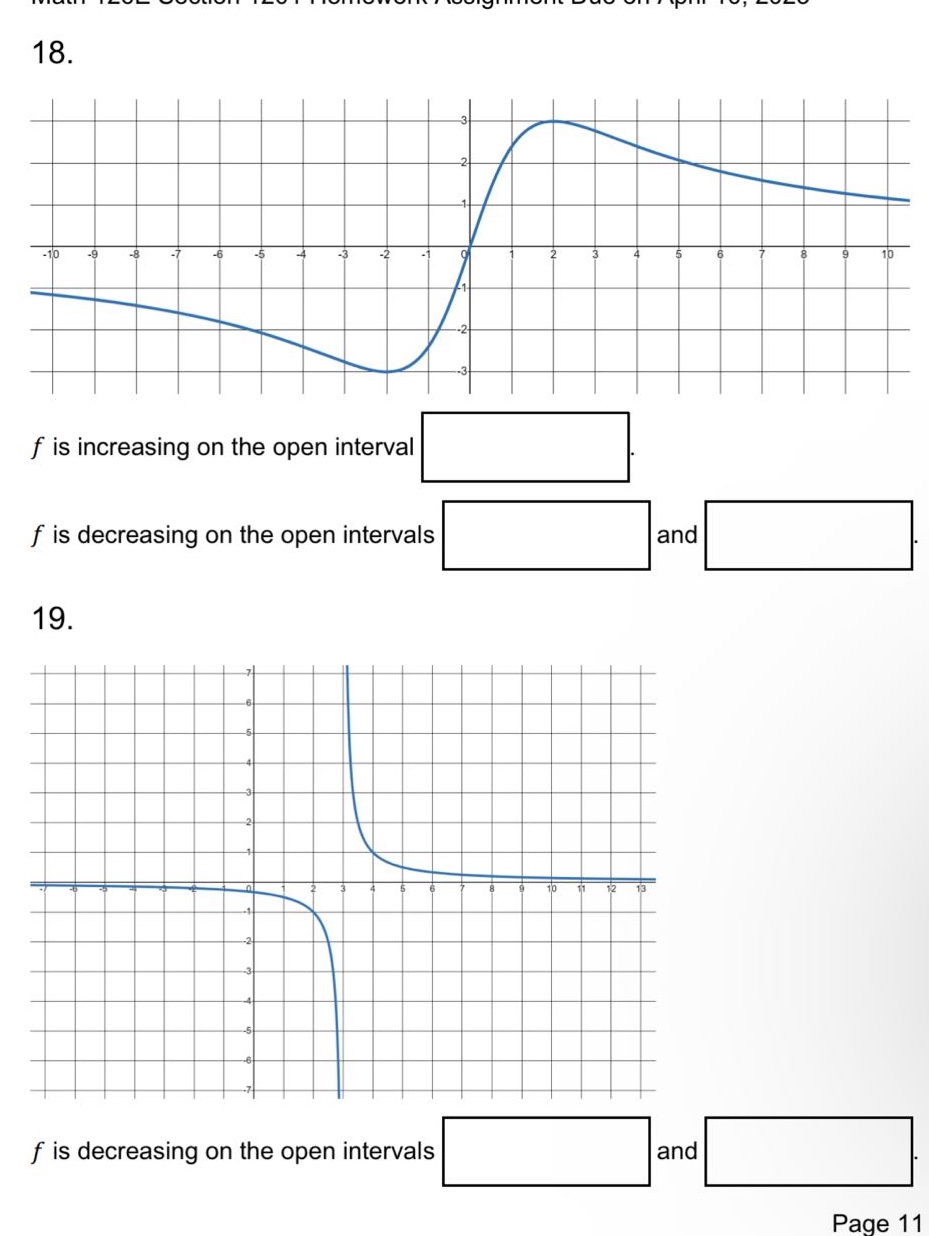 18. f is increasing on the open interval. f is decreasing on the open intervals and. 19. f is decreasing on the open intervals and. page 11