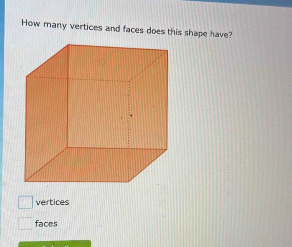 how many vertices and faces does this shape have? vertices faces