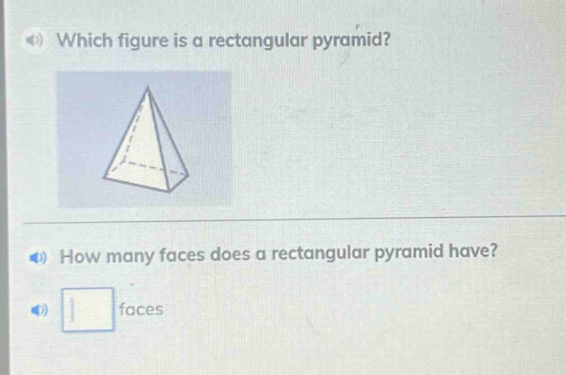 which figure is a rectangular pyramid? how many faces does a rectangular pyramid have? faces